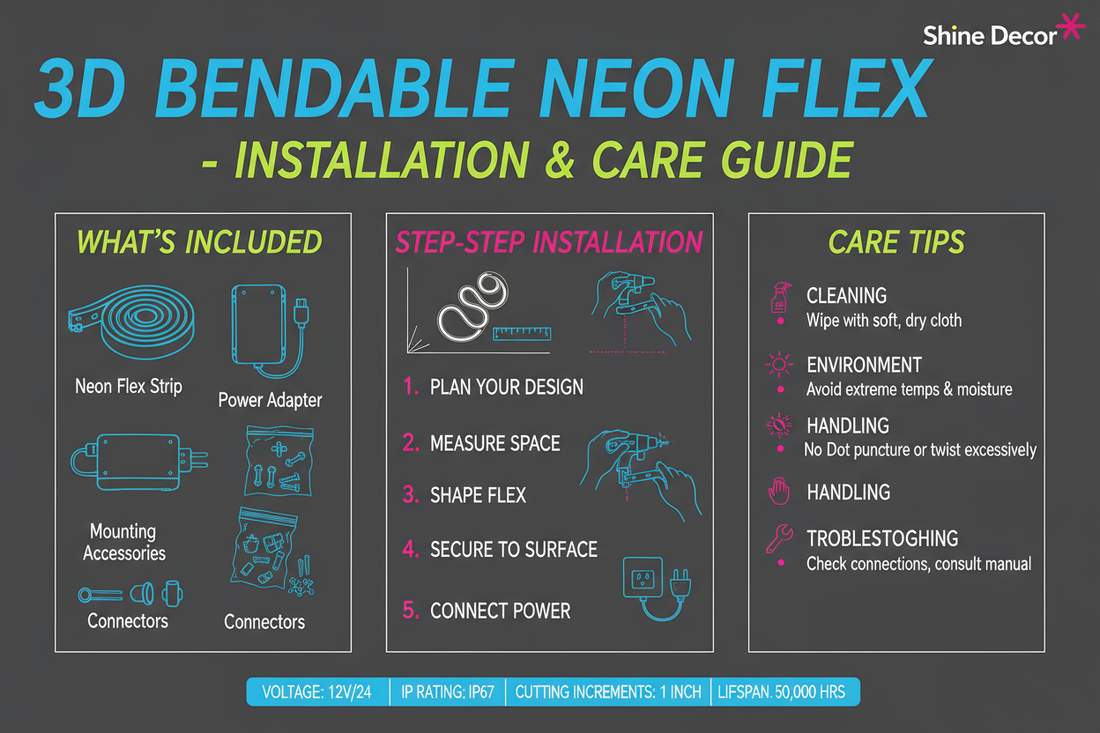 Shine Decor 3D Bendable Neon Flex: Installation & Care Guide