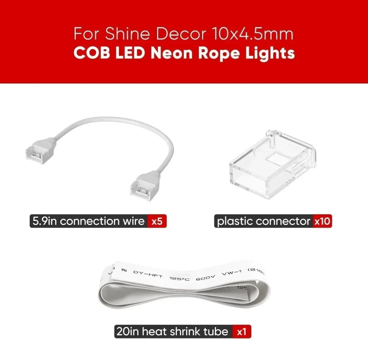 Connector Kit for 120V 10x4.5mm COB Neon/COB Strip - Shine Decor